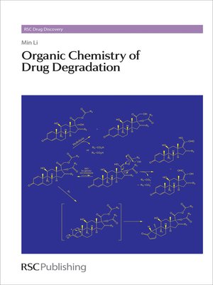 Organic Chemistry Of Drug Degradation By Min Li